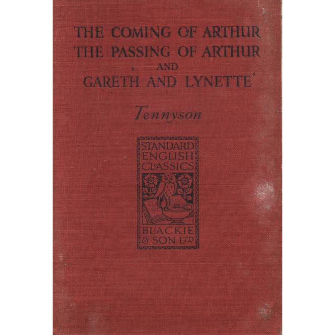 The Coming Of Arthur by Tennyson