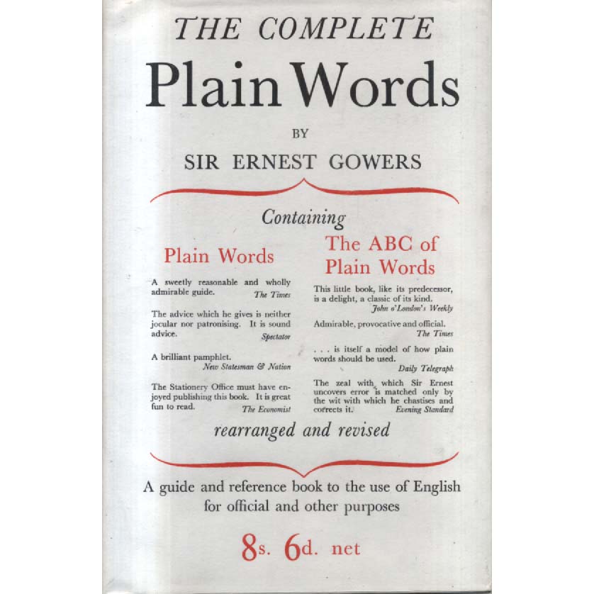 The Complete Plain Words by Ernest Gowers