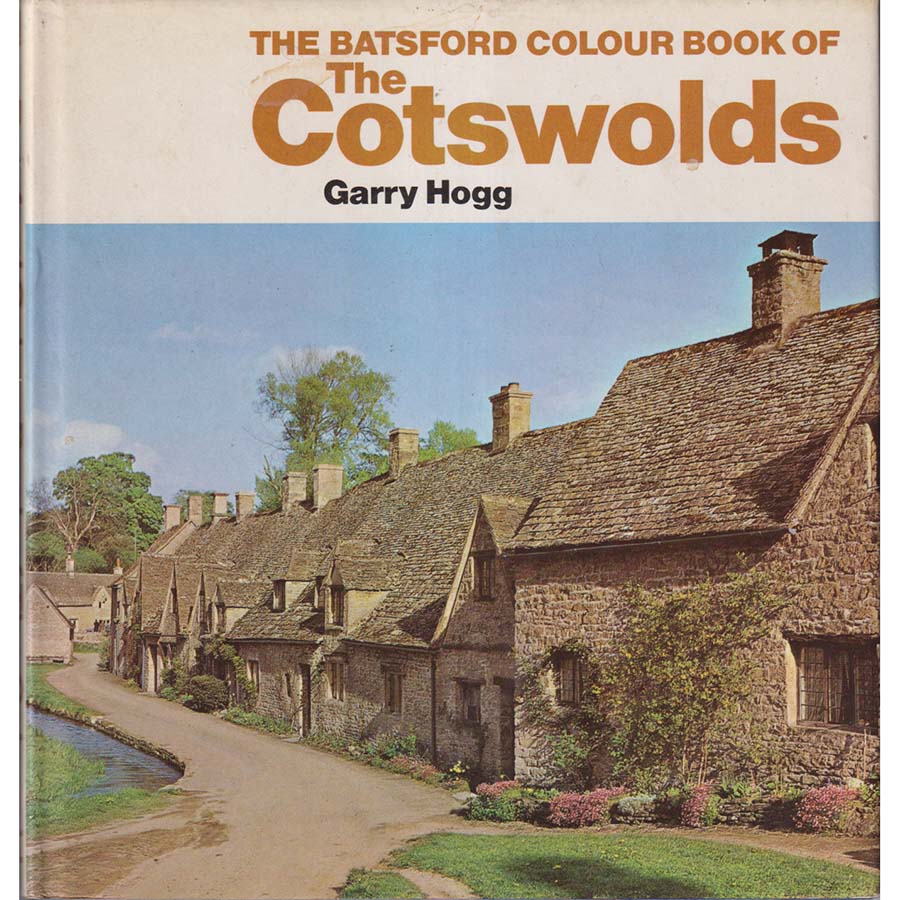 The Batsford Colour Book of the Cotswolds by Gary Hogg