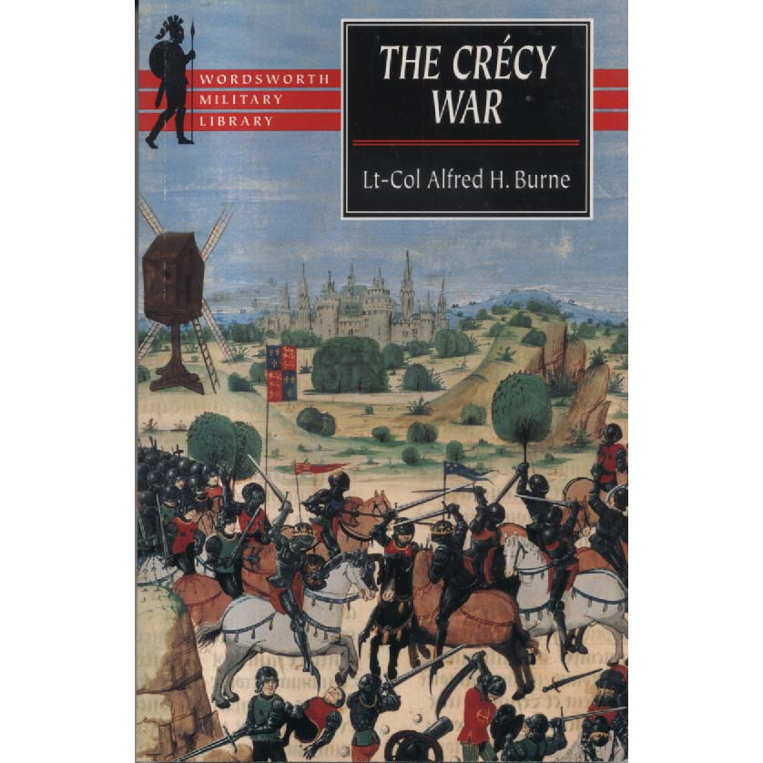 The Crecy War by Alfred H Burne