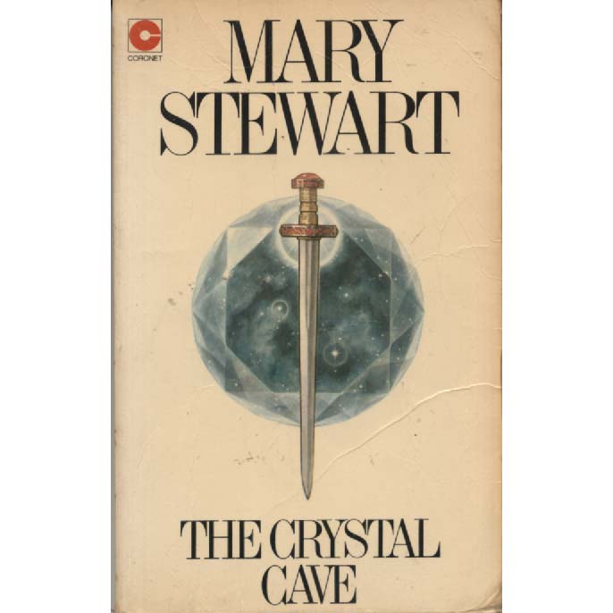 The Crystal Cave by Mary Stewart