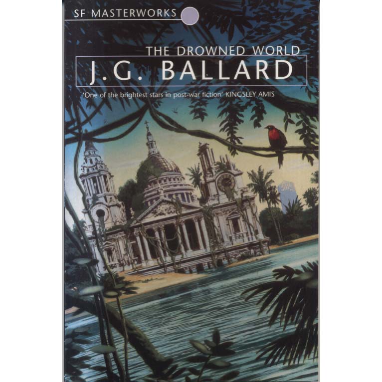 The Drowned World by JG Ballard