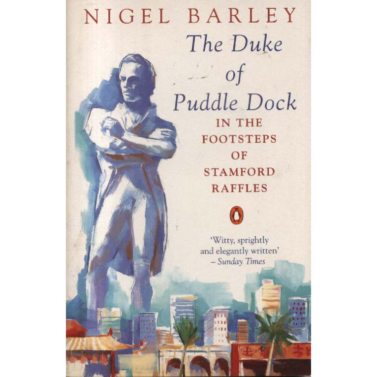 The Duke Of Puddle Dock by Nigel Barley
