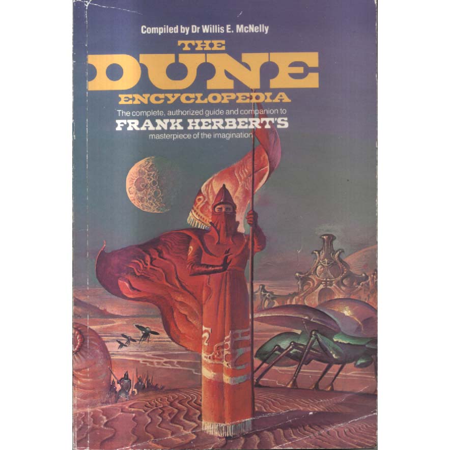 The Dune Encyclopedia by Willis E McNelly