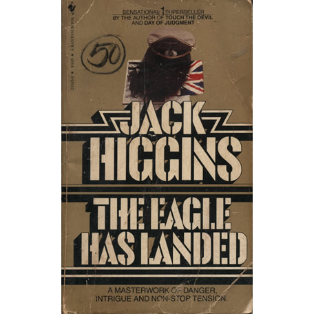 The Eagle Has Landed by Jack Higgins
