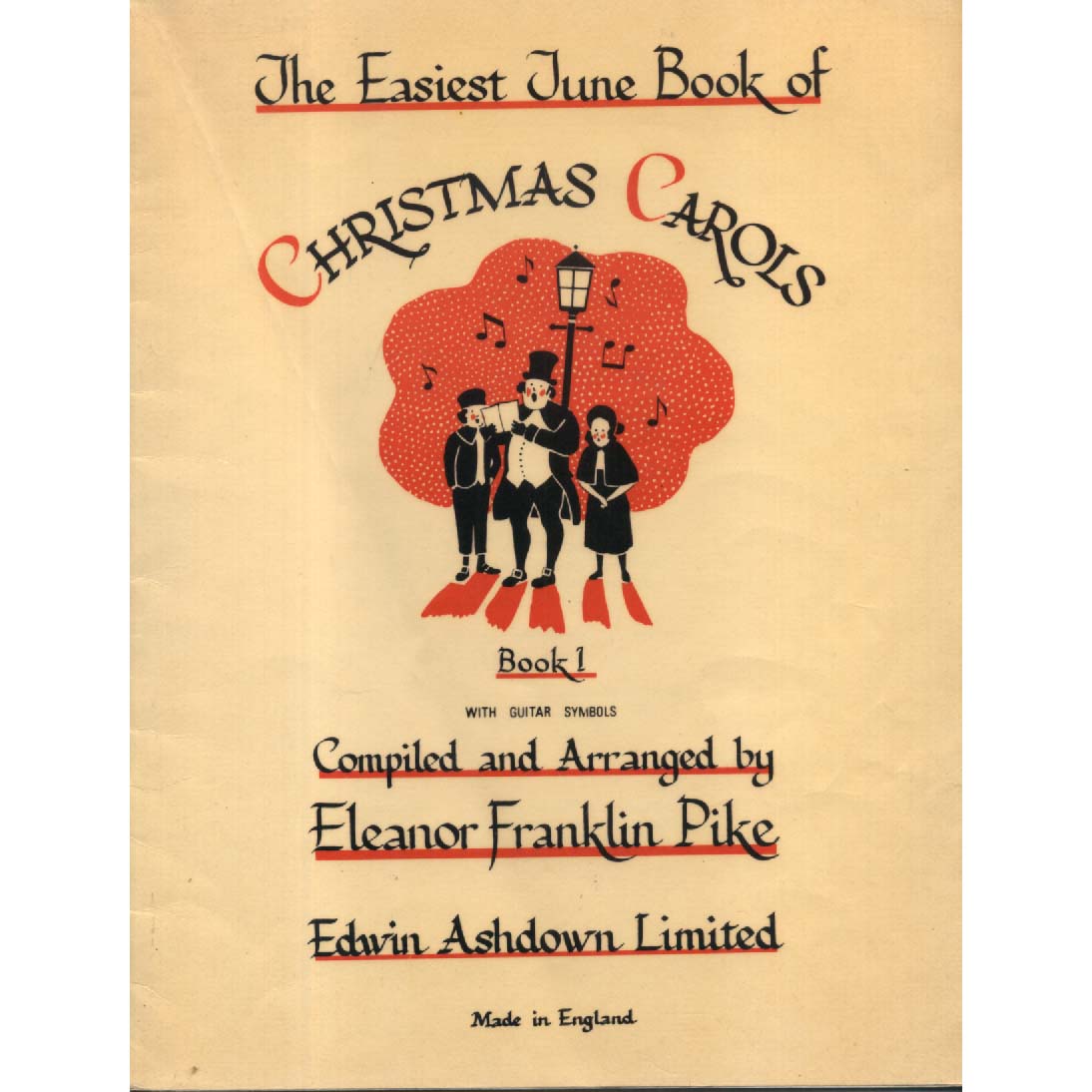The Easiest Tune Book of Christmas Carols by Eleanor Franklin Pike