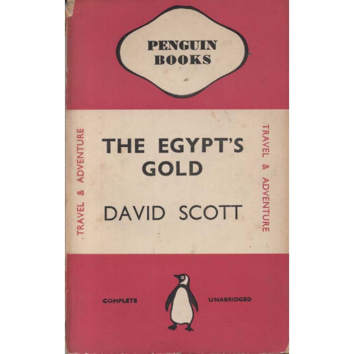 The Egypts Gold by David Scott