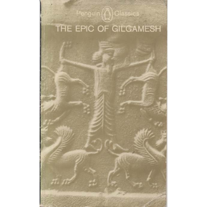 The Epic Of Gilgamesh by Betty Radice