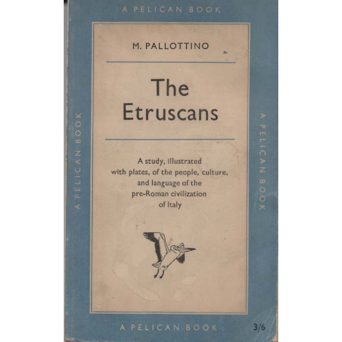 The Etruscans by M Pallottino