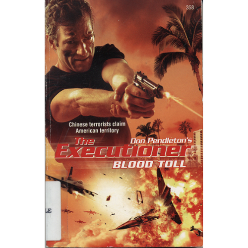 Blood Toll - The Executioner by Don Pendleton