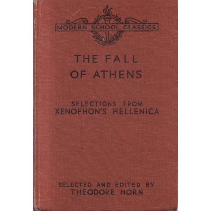 The Fall of Athens by Xenophon