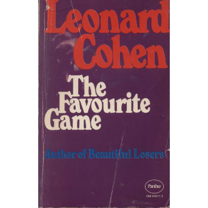 The Favourite Game by Leonard Cohen