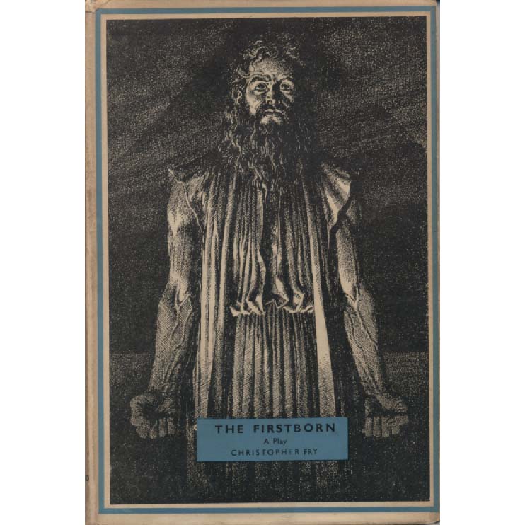 The Firstborn by Christopher Fry