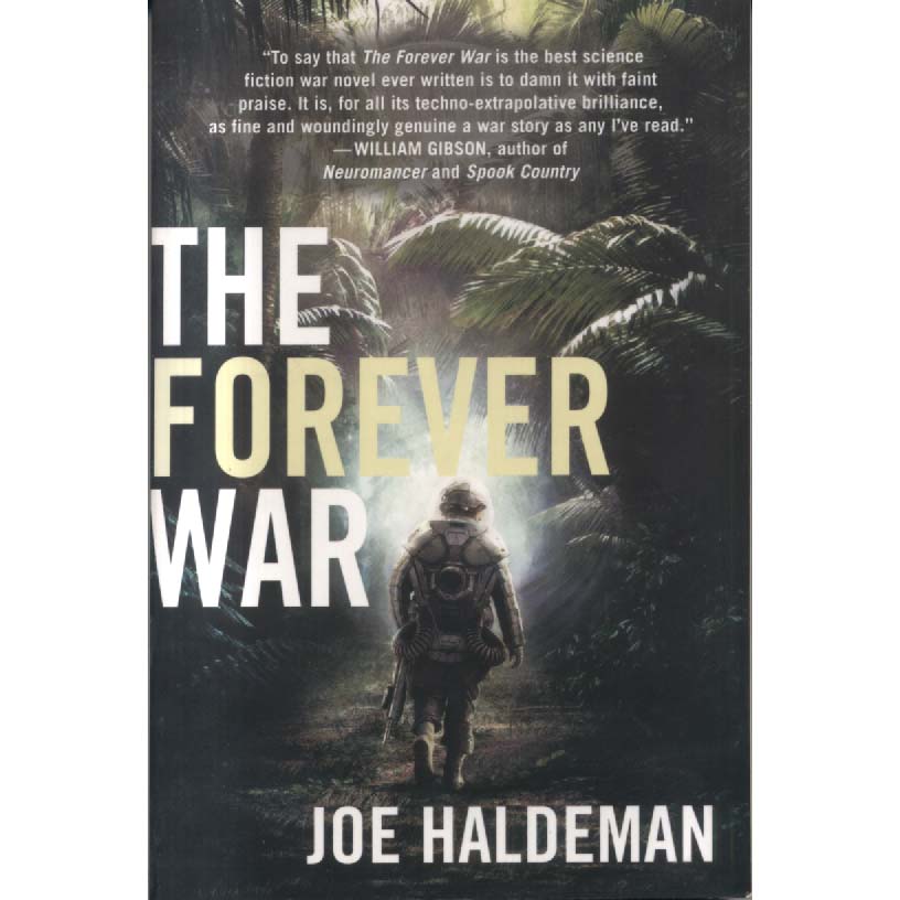 The Forever War by Joe Haldeman