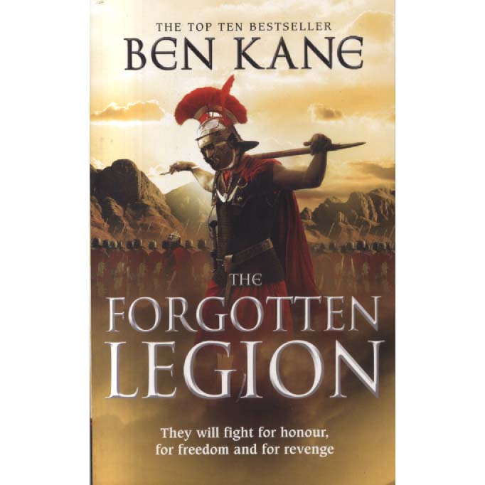 The Forgotten Legion by Ben Kane