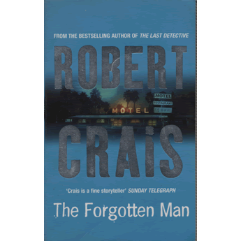 Forgotten Man by Robert Crais