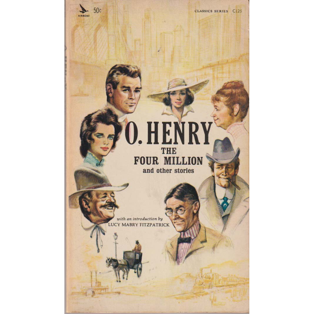 The Four Million and Other Stories by OHenry
