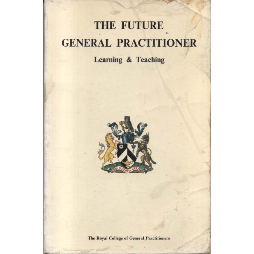 The Future General Practioner by John Horder