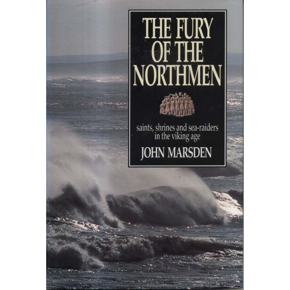 The Fury Of The Northmen by John Marsden