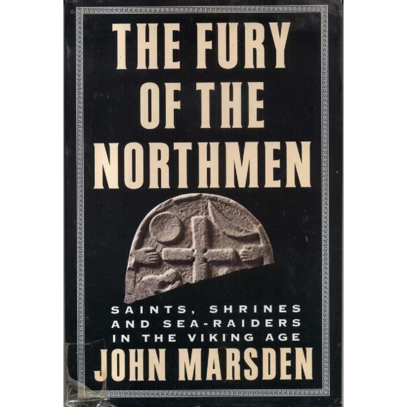 The Fury Of The Northmen by John Marsden