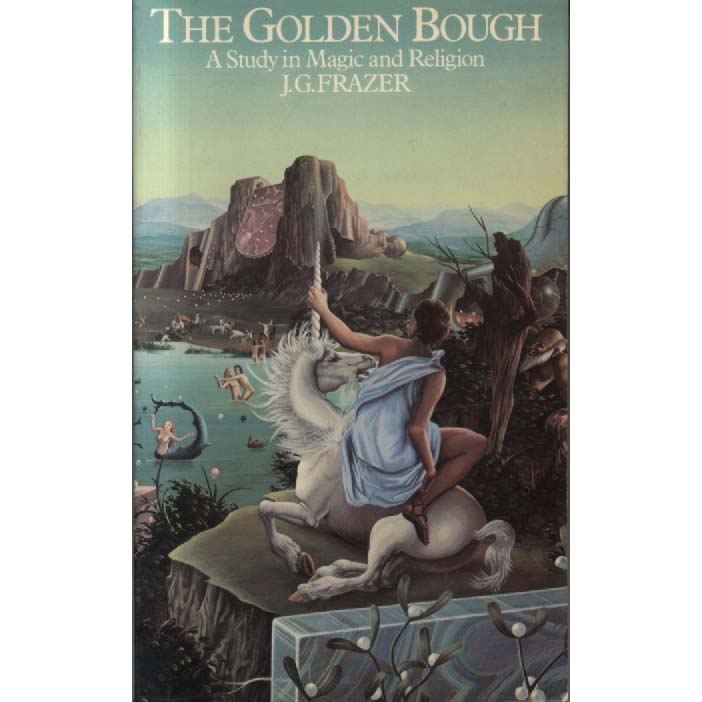 The Golden Bough by JG Frazer