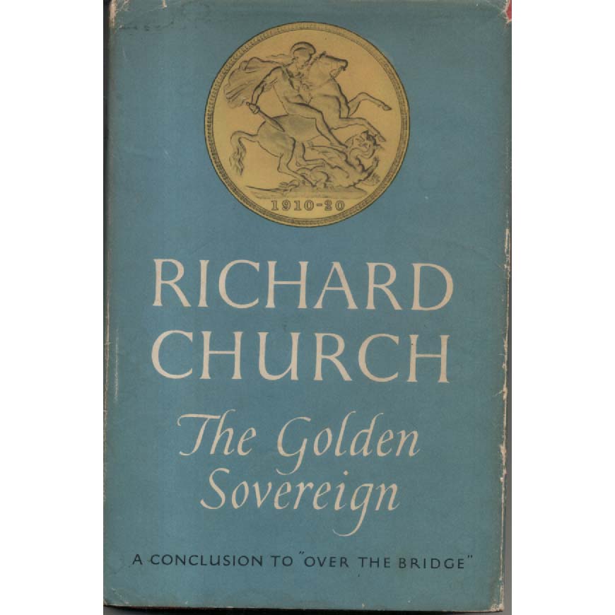 The Golden Sovereign by Richard Church