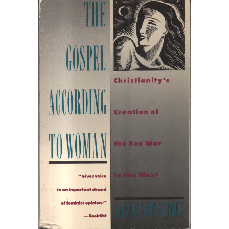 The Gospel According To Woman by Karen Armstrong