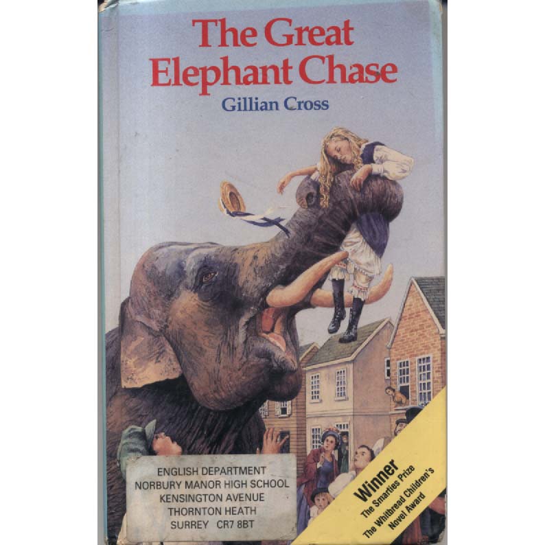 The Great Elephant Chase by Gillian Cross