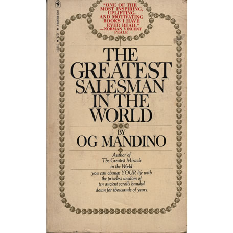 The Greatest Salesman in the World by OG Mandino