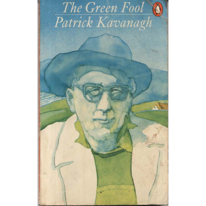 The Green Fool by Patrick Kavanagh