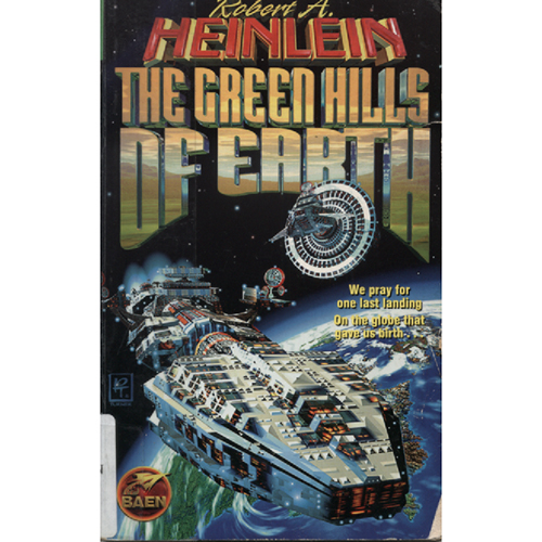 The Green Hills of Earth by Robert A Heinlein