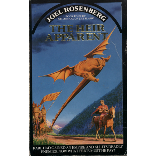 The Heir Apparent- Guardians Of The Flame Book 4 by Joel Rosenberg