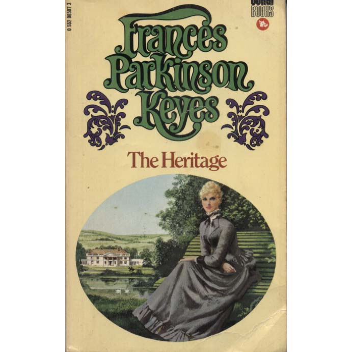 The Heritage by Frances Parkinson Keyes