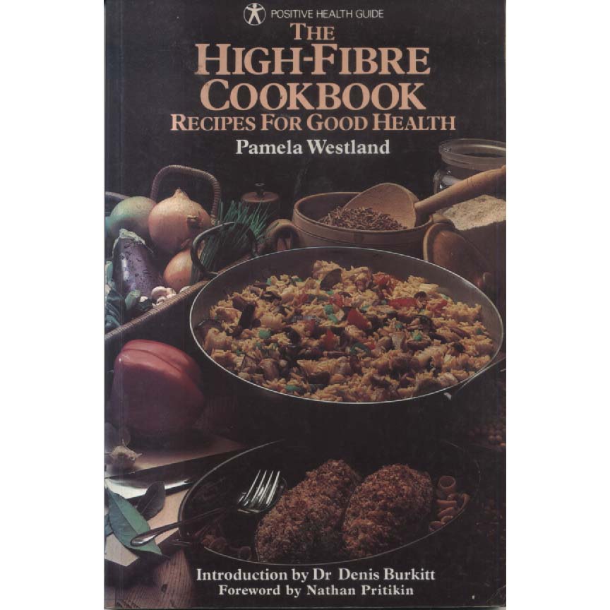 The High-Fibre Cookbook by Pamela Westland