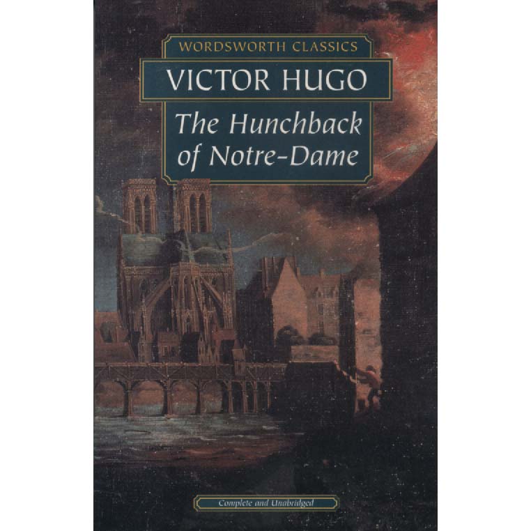 The Hunchback Of Notre-Dame by Victor Hogo