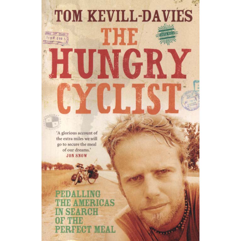 The Hungry Cyclist by Tom Kevill-Davies