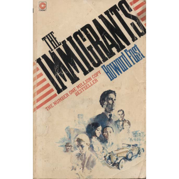 The Immigrants by Howard Fast