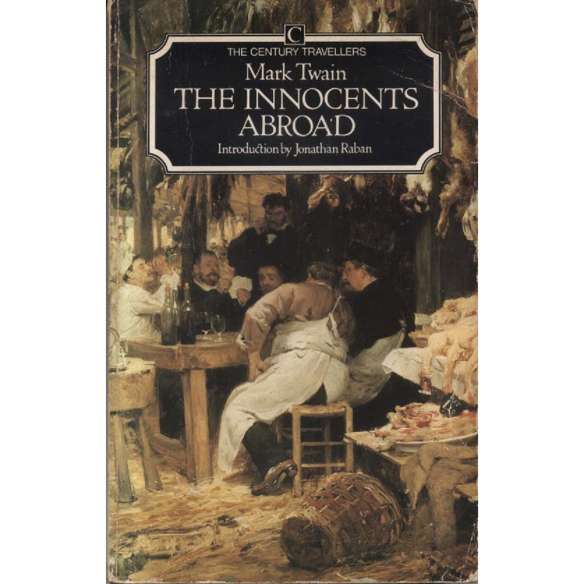 The Innocents Abroad by Mark Twain