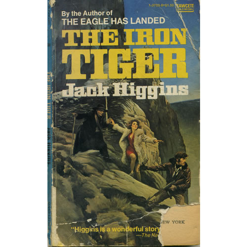 Iron Tiger by Jack Higgins