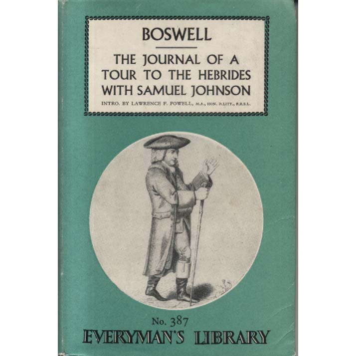 A Journal of a Tour to the Hebrides with Samuel Johnson by Lawrence F Powell