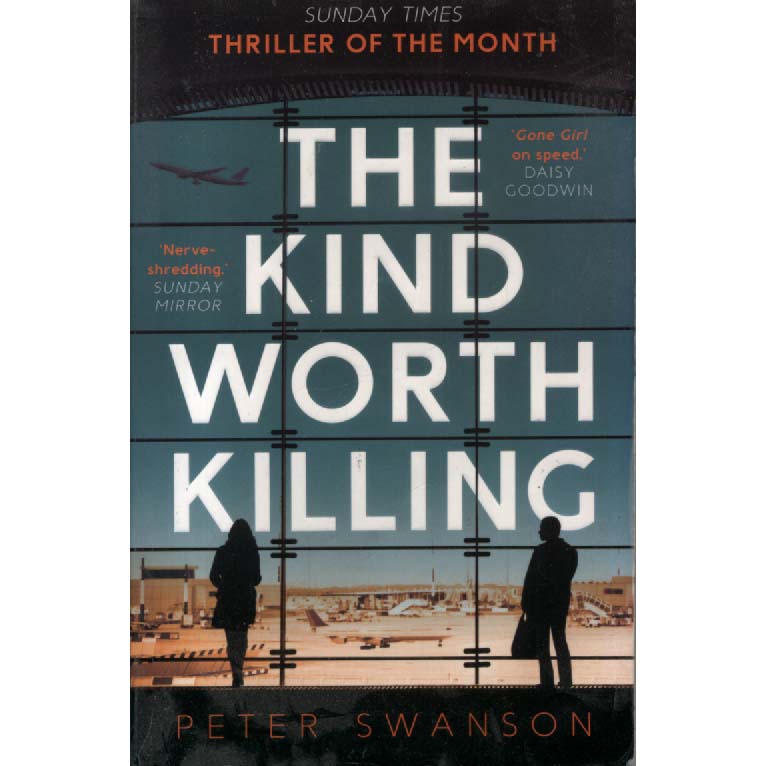 The Kind Worth Killing by Peter Swanson
