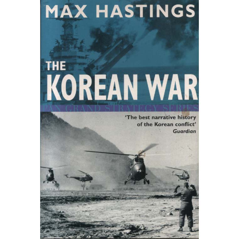 The Korean War by Max Hastings