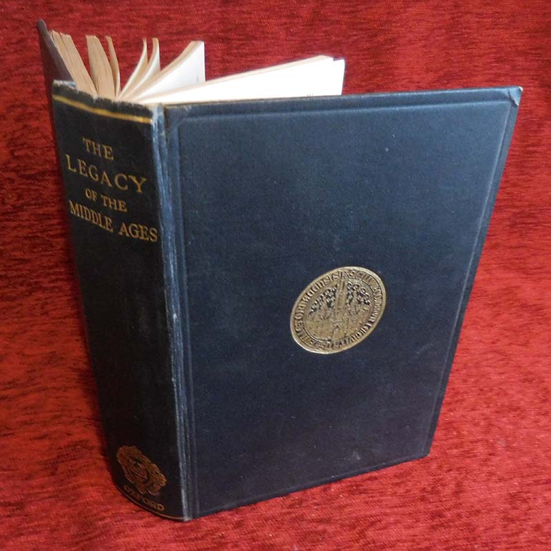 The Legacy of the Middle Ages by GC Crump and EF Jacob