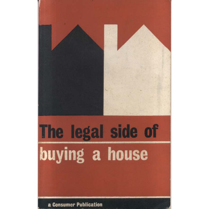 The Legal Side of Buying a House by Edith Rudinger