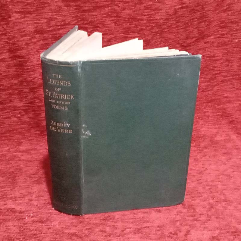 The Poetical Works of Aubrey de Vere Vol II - The Legends of St Patrick and other Poems by Aubrey de Vere