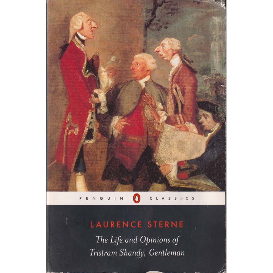 The Life and Opinions of Tristram Shandy Gentleman by Laurence Sterne
