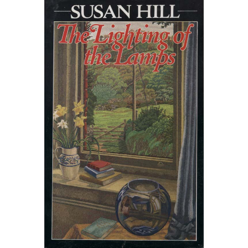The Lighting of the Lamps by Susan Hill