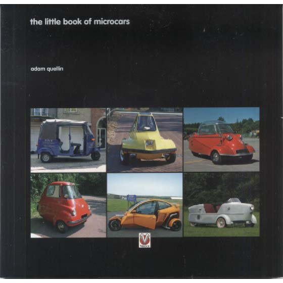 The Little Book of Microcars by Adam Quellin