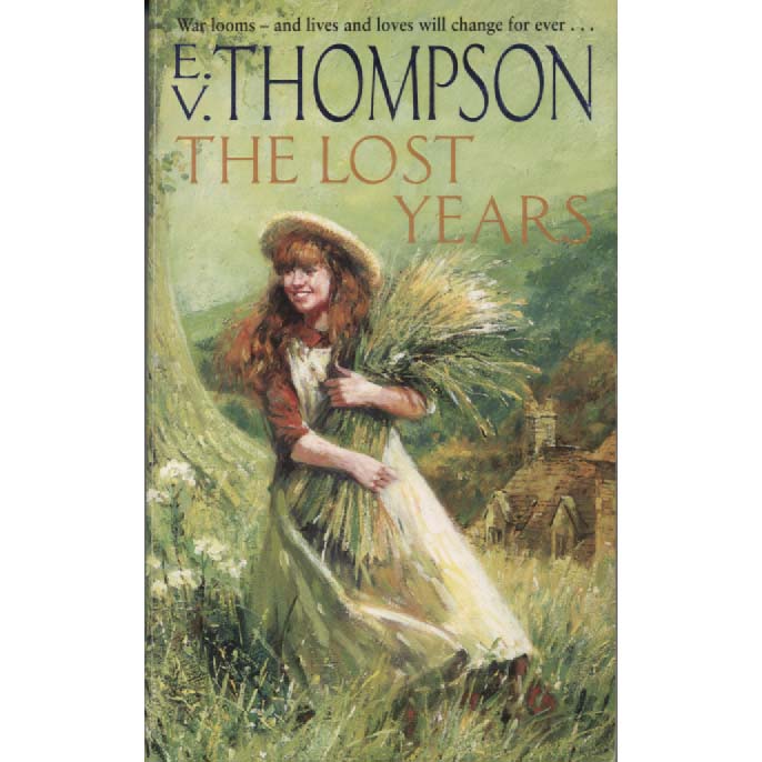 The Lost Years by EV Thompson