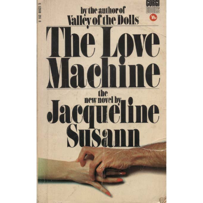 The Love Machine by Jacqueline Susann